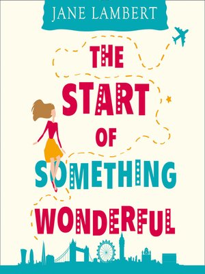 cover image of The Start of Something Wonderful